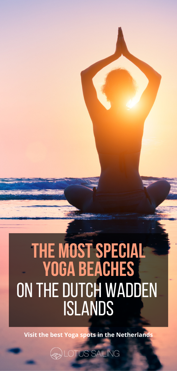 The most special yoga places on the Wadden islands